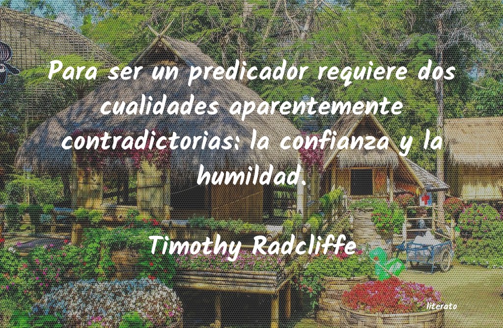 Frases de Timothy Radcliffe