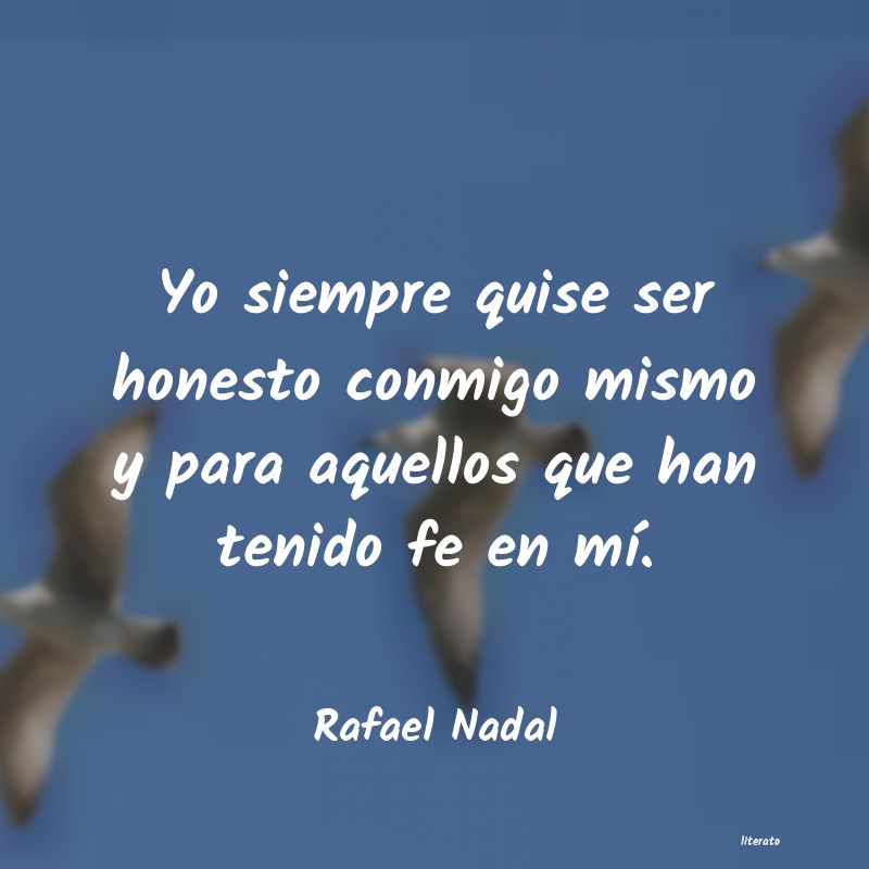 Frases de Rafael Nadal