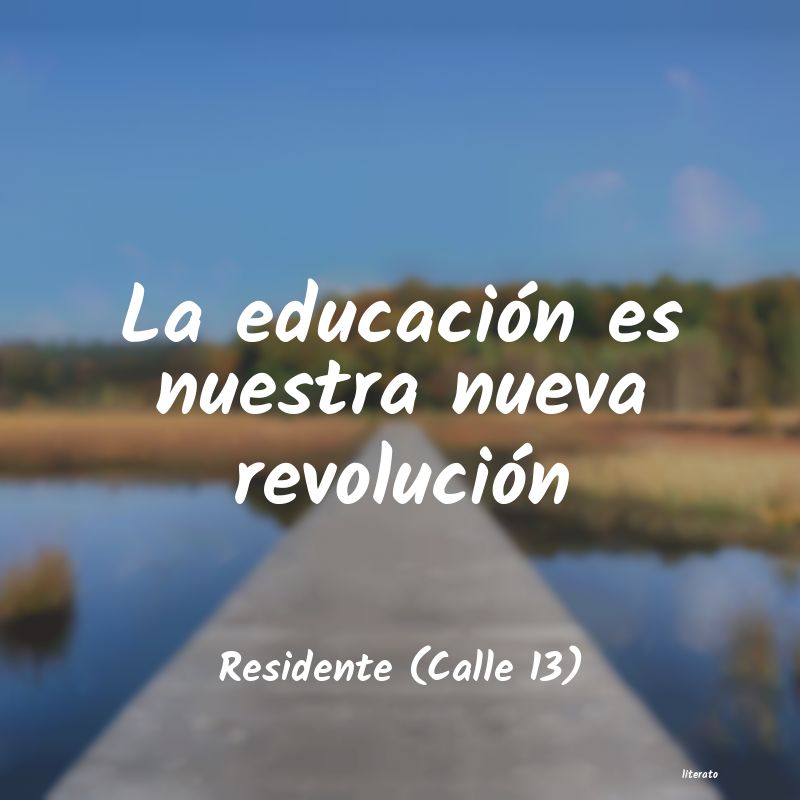 frases de Residente (Calle 13)