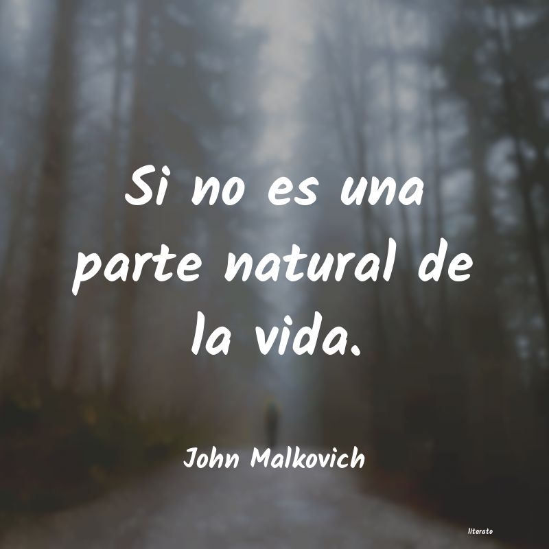 Frases de John Malkovich