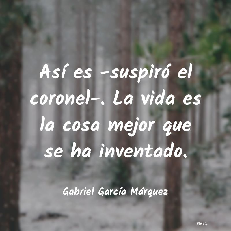 Frases de Gabriel García Márquez