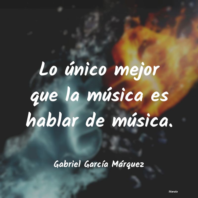frases de Gabriel GarcÃa Márquez