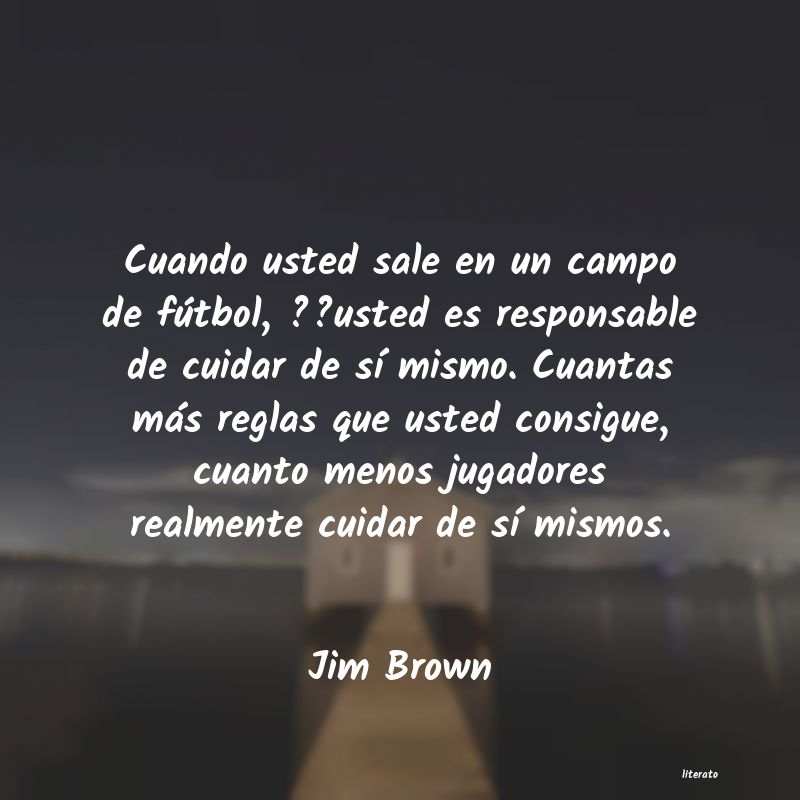Frases de Jim Brown