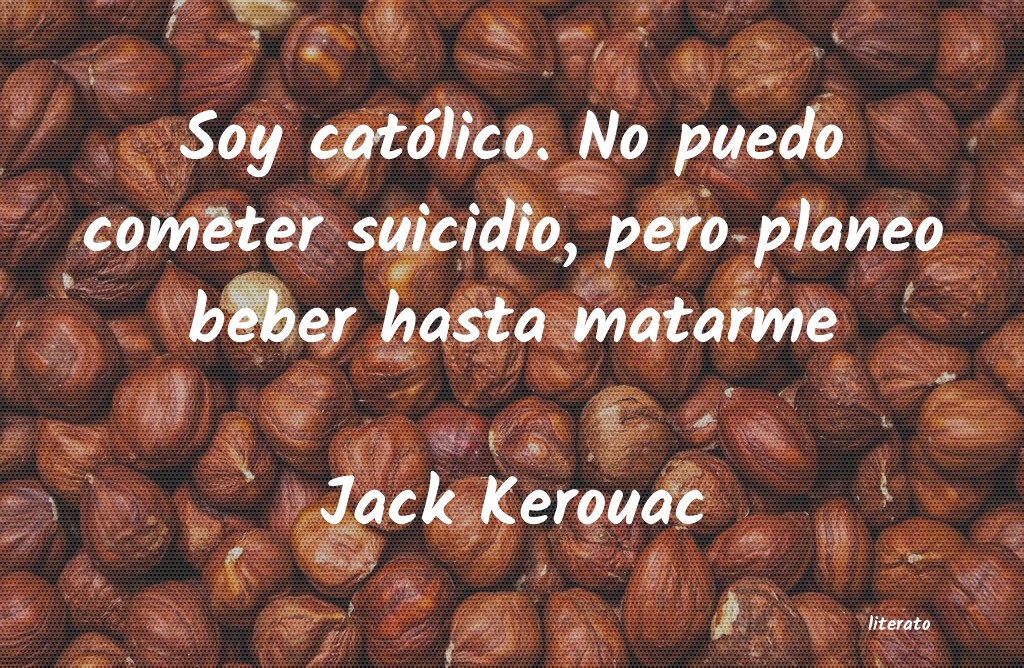 frases de Jack Kerouac