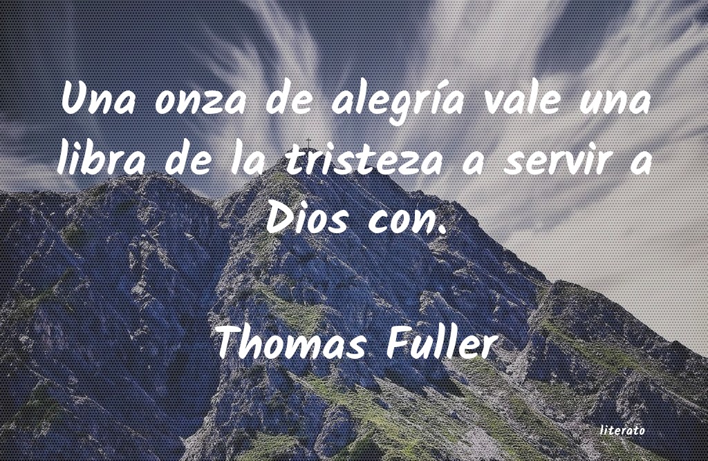 Frases de Thomas Fuller