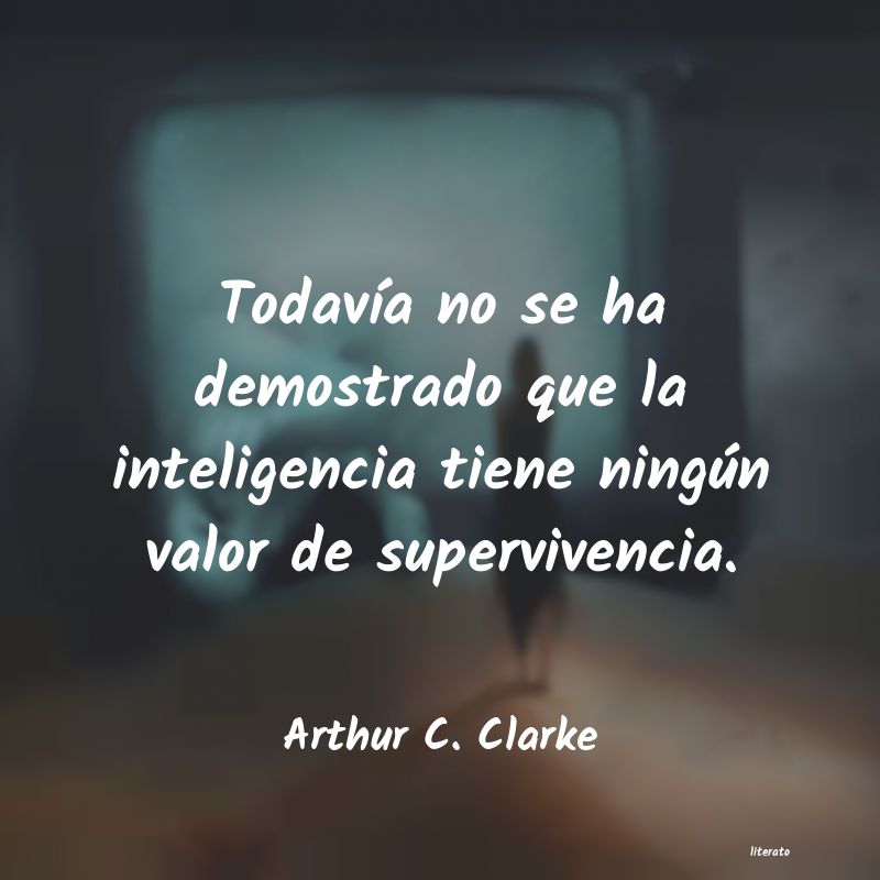 frases de Arthur C. Clarke