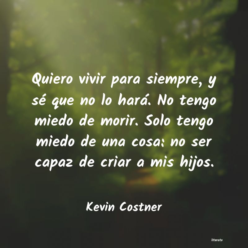 Frases de Kevin Costner