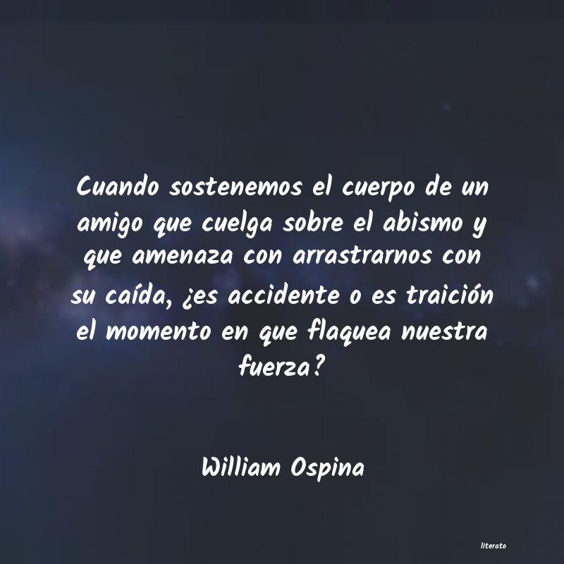 frases de William Ospina
