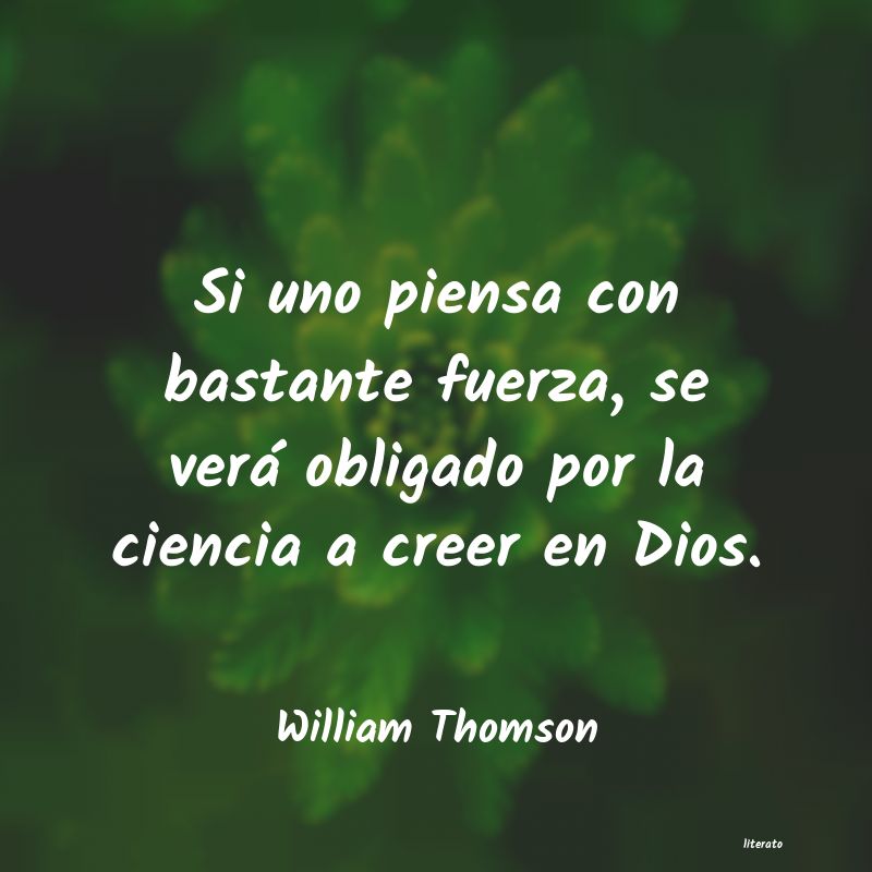 Frases de William Thomson