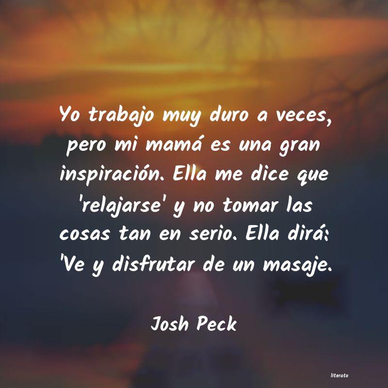 Frases de Josh Peck