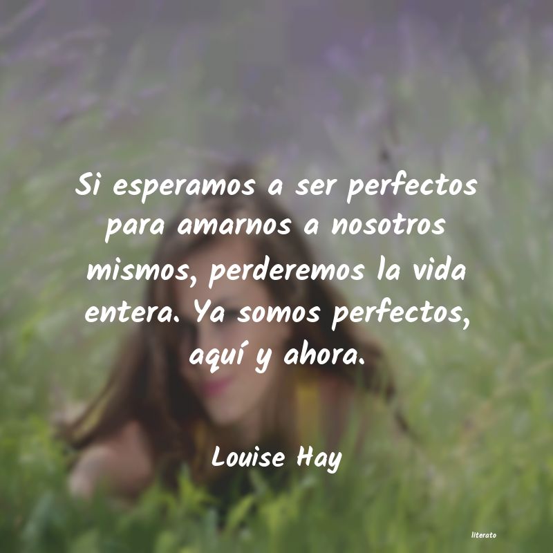 Frases de Louise Hay