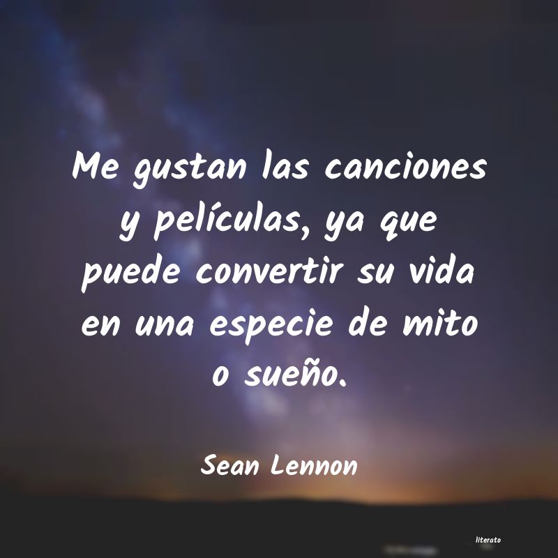 frases de Sean Lennon