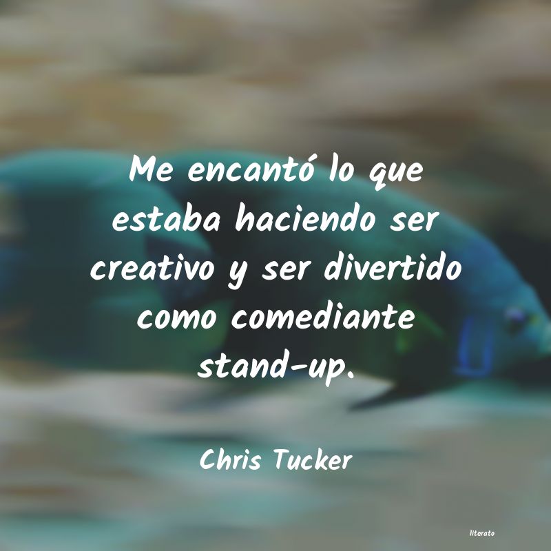 frases de Chris Tucker