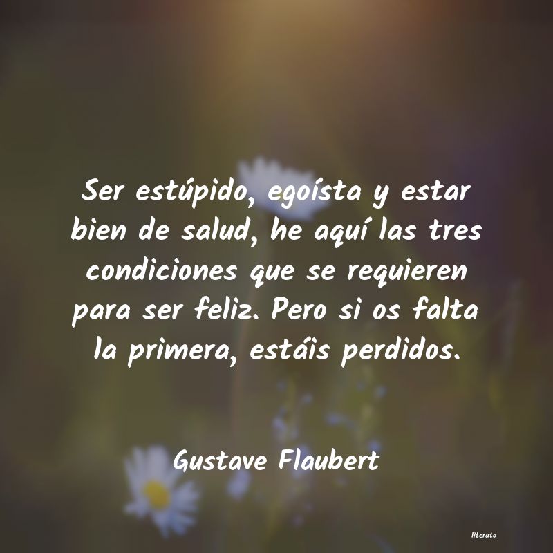 frases de Gustave Flaubert