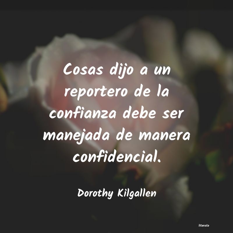 Frases de Dorothy Kilgallen