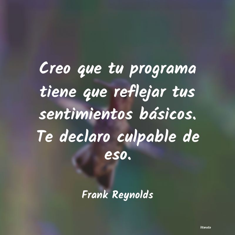 Frases de Frank Reynolds