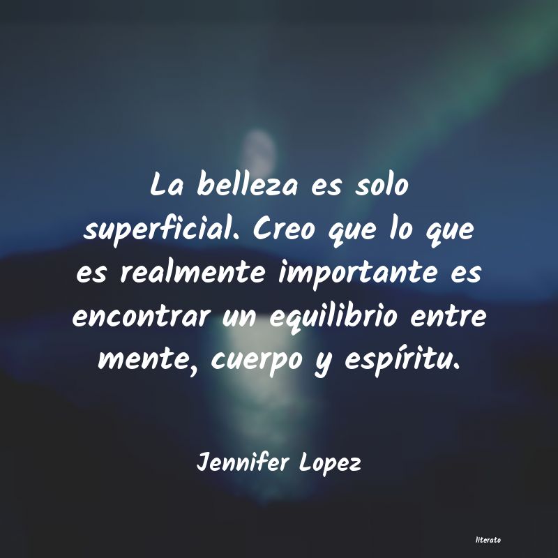 Frases de Jennifer Lopez