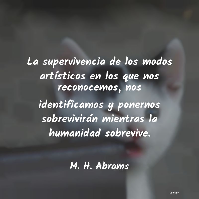 Frases de M. H. Abrams