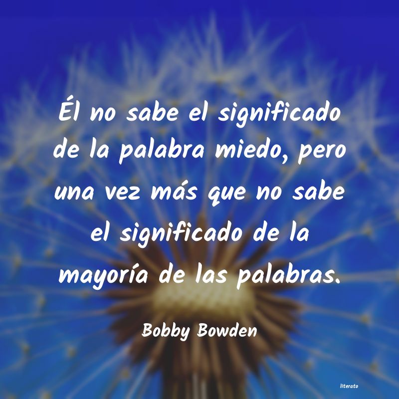 frases de Bobby Bowden