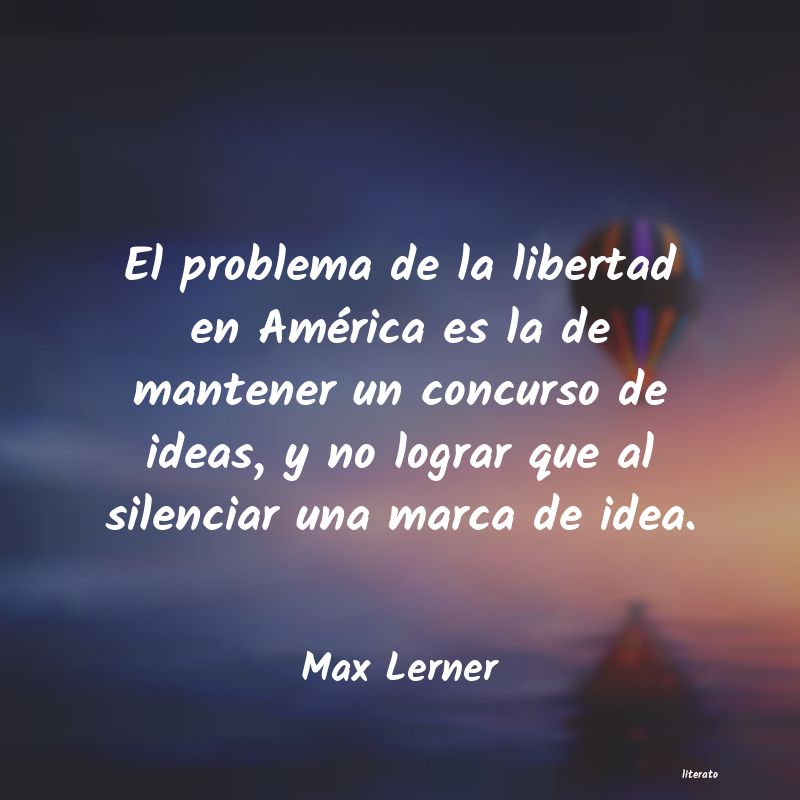 frases de Max Lerner