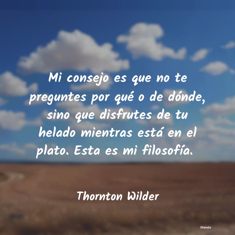 Frases de Thornton Wilder