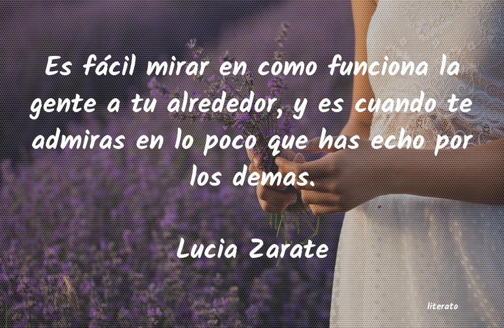 Frases de Lucia Zarate