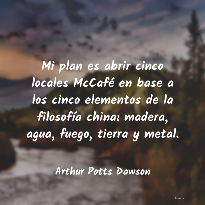 Frases de Arthur Potts Dawson