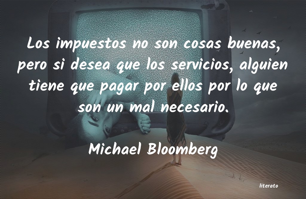 Frases de Michael Bloomberg
