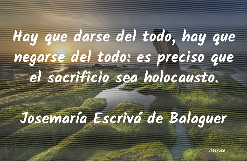 frases de JosemarÃa Escrivá de Balaguer