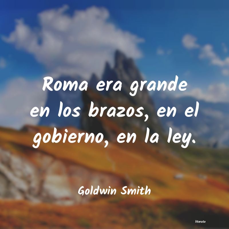 Frases de Goldwin Smith