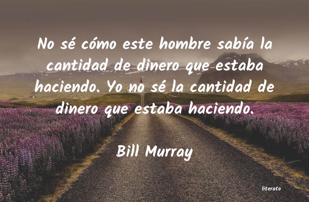 frases de Bill Murray