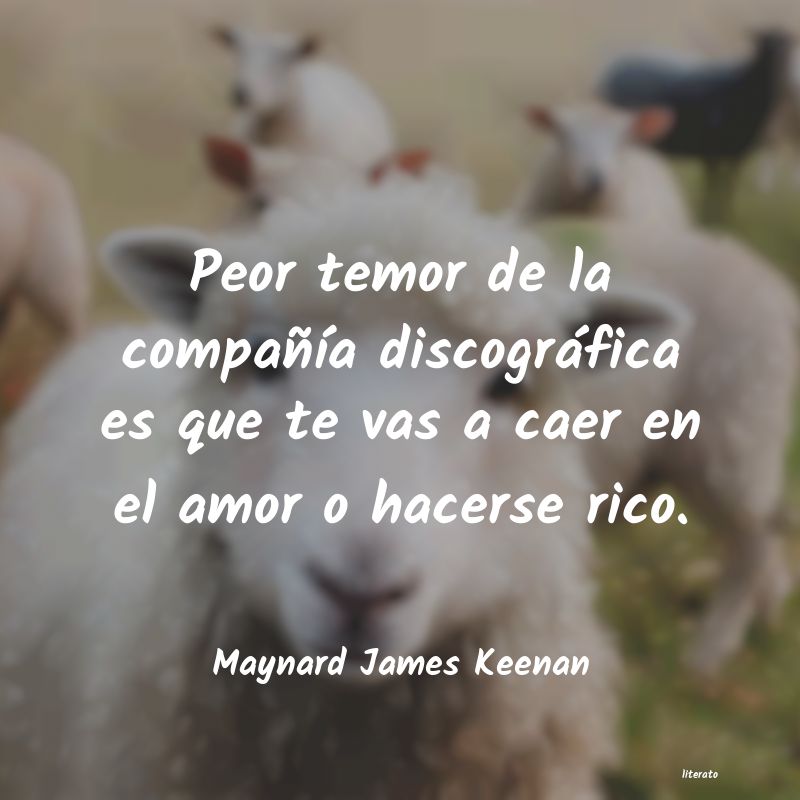 Frases de Maynard James Keenan