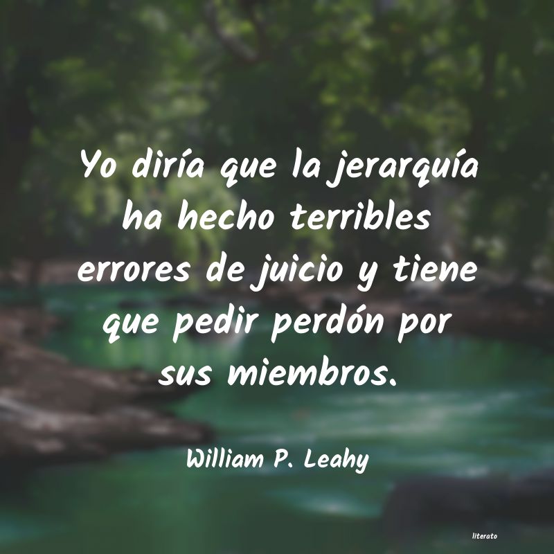 Frases de William P. Leahy