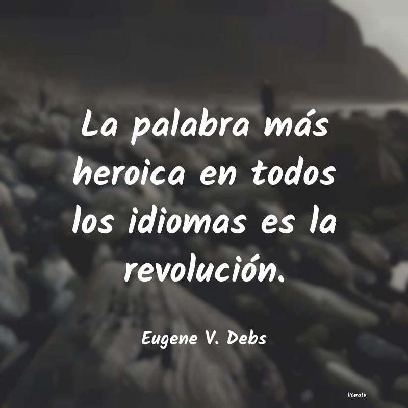 frases de Eugene V. Debs