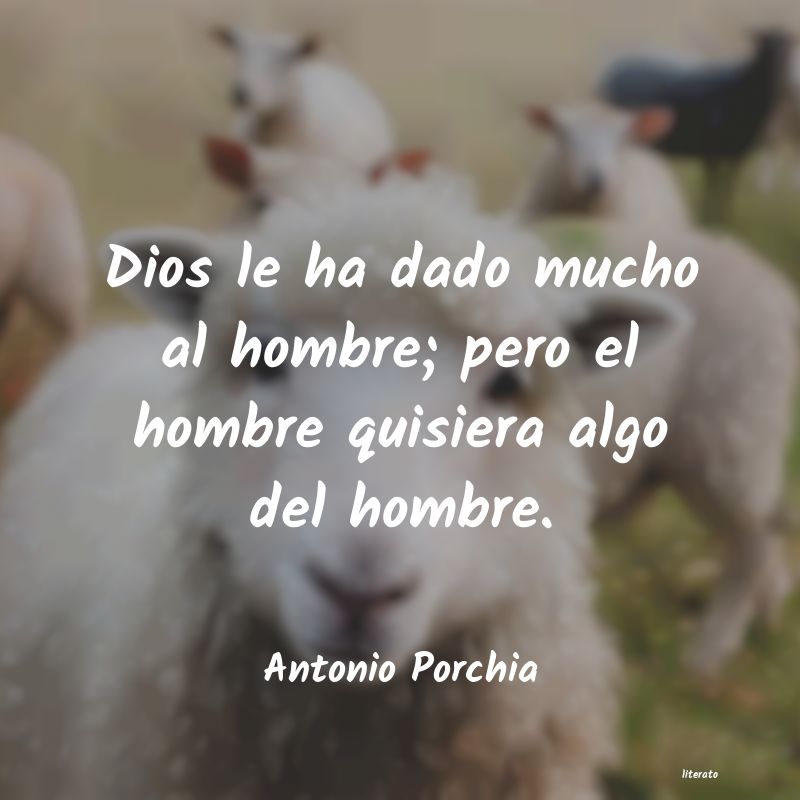 frases de Antonio Porchia