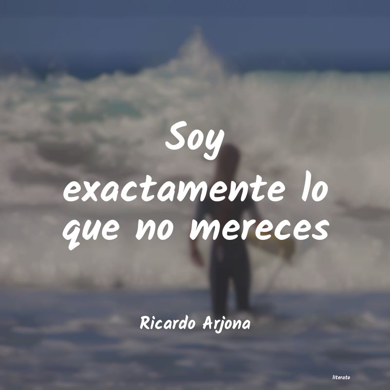 Frases de Ricardo Arjona