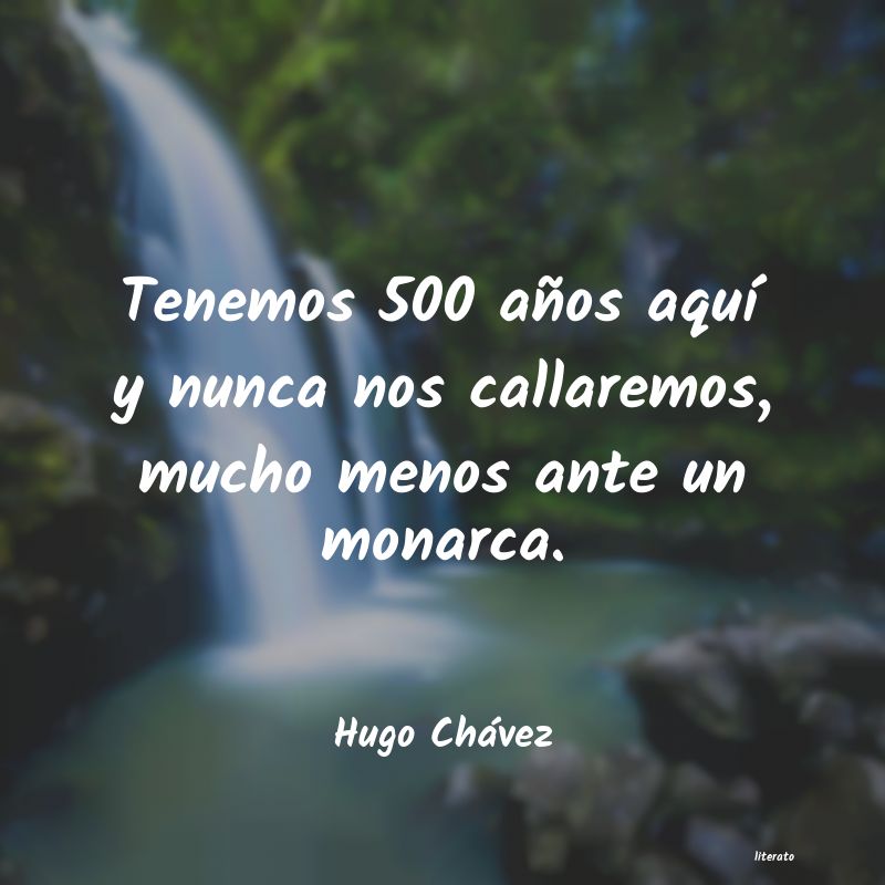 Frases de Hugo Chávez