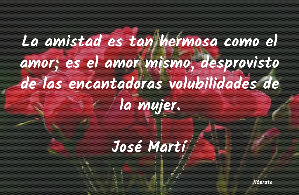 Frases de José Martí