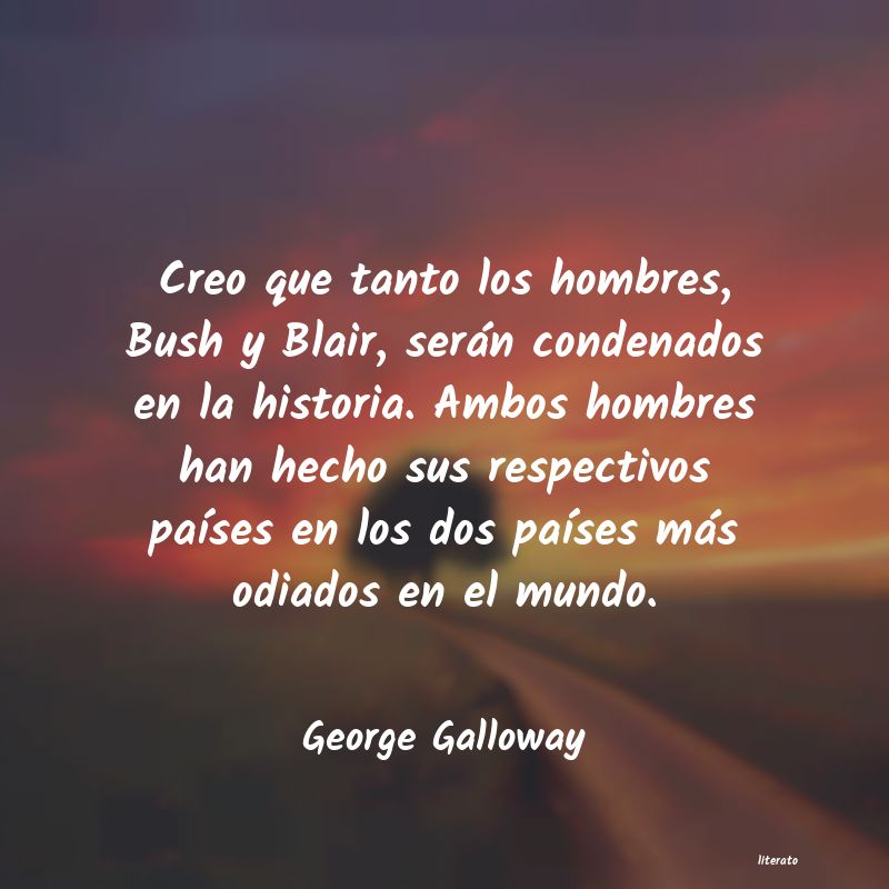 Frases de George Galloway