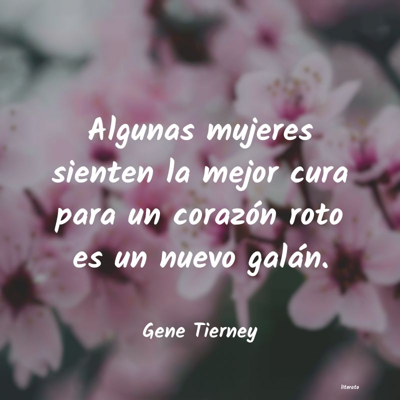 Frases de Gene Tierney