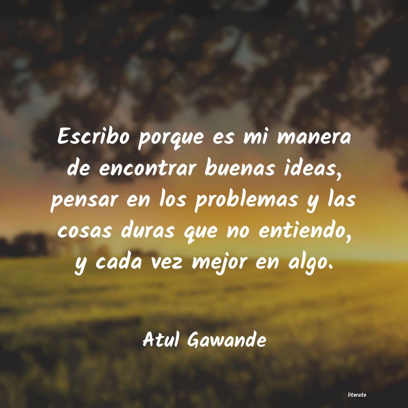 Frases de Atul Gawande