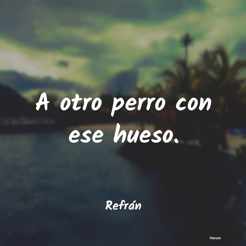 frases de Refrán