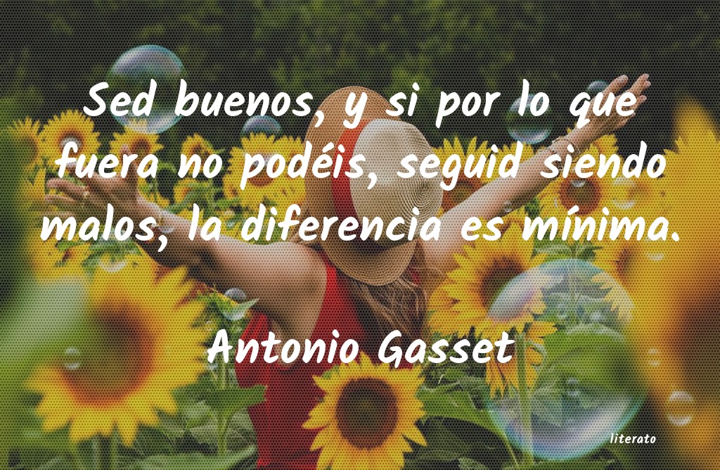 frases de Antonio Gasset