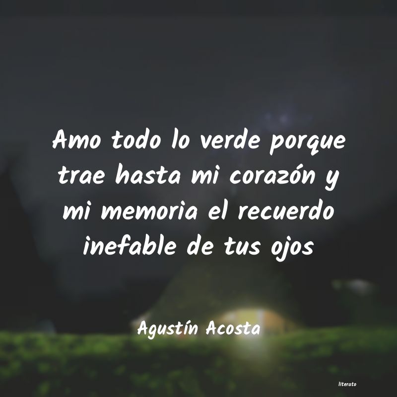 frases de AgustÃn Acosta