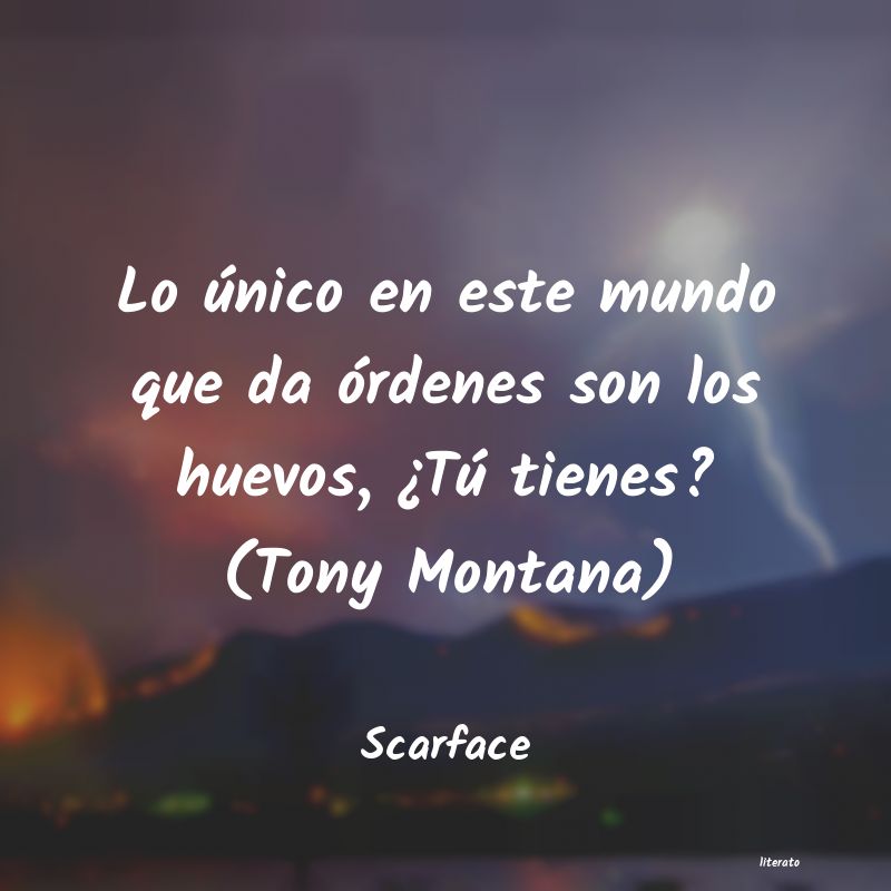 frases de Scarface