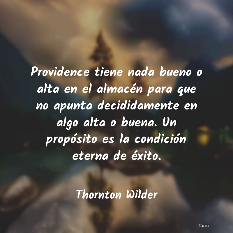 Frases de Thornton Wilder