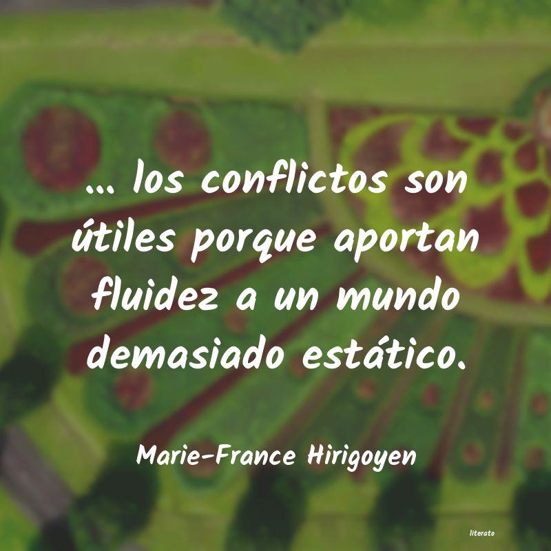 Frases de Marie-France Hirigoyen
