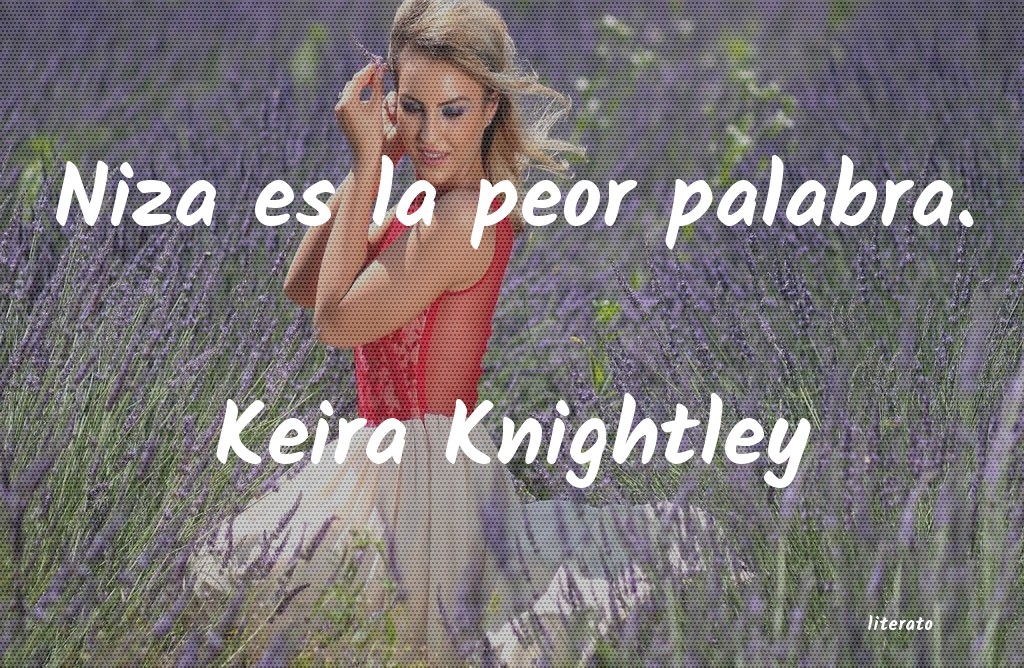 Frases de Keira Knightley
