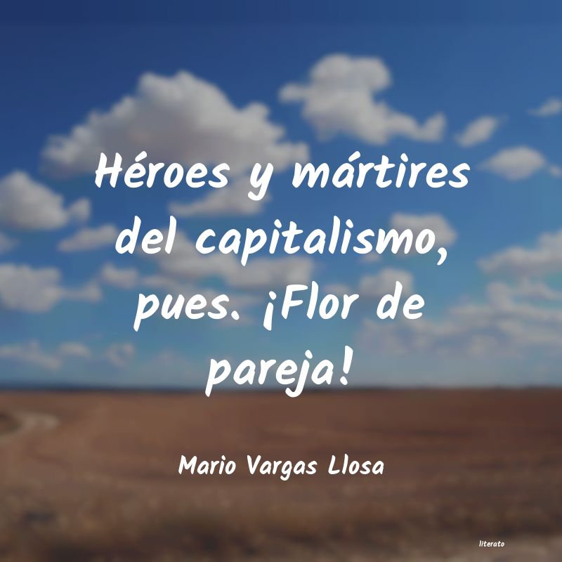 Frases de Mario Vargas Llosa