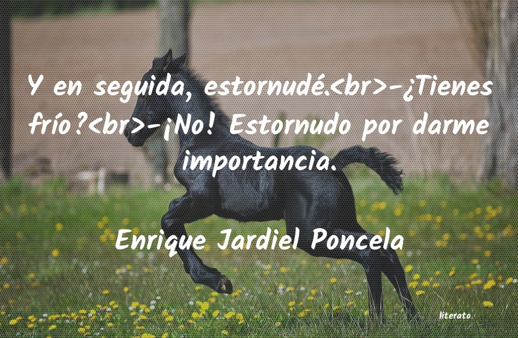 frases de Enrique Jardiel Poncela